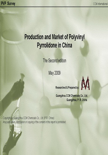 Production and Market of Polyvinyl Pyrrolidone in China